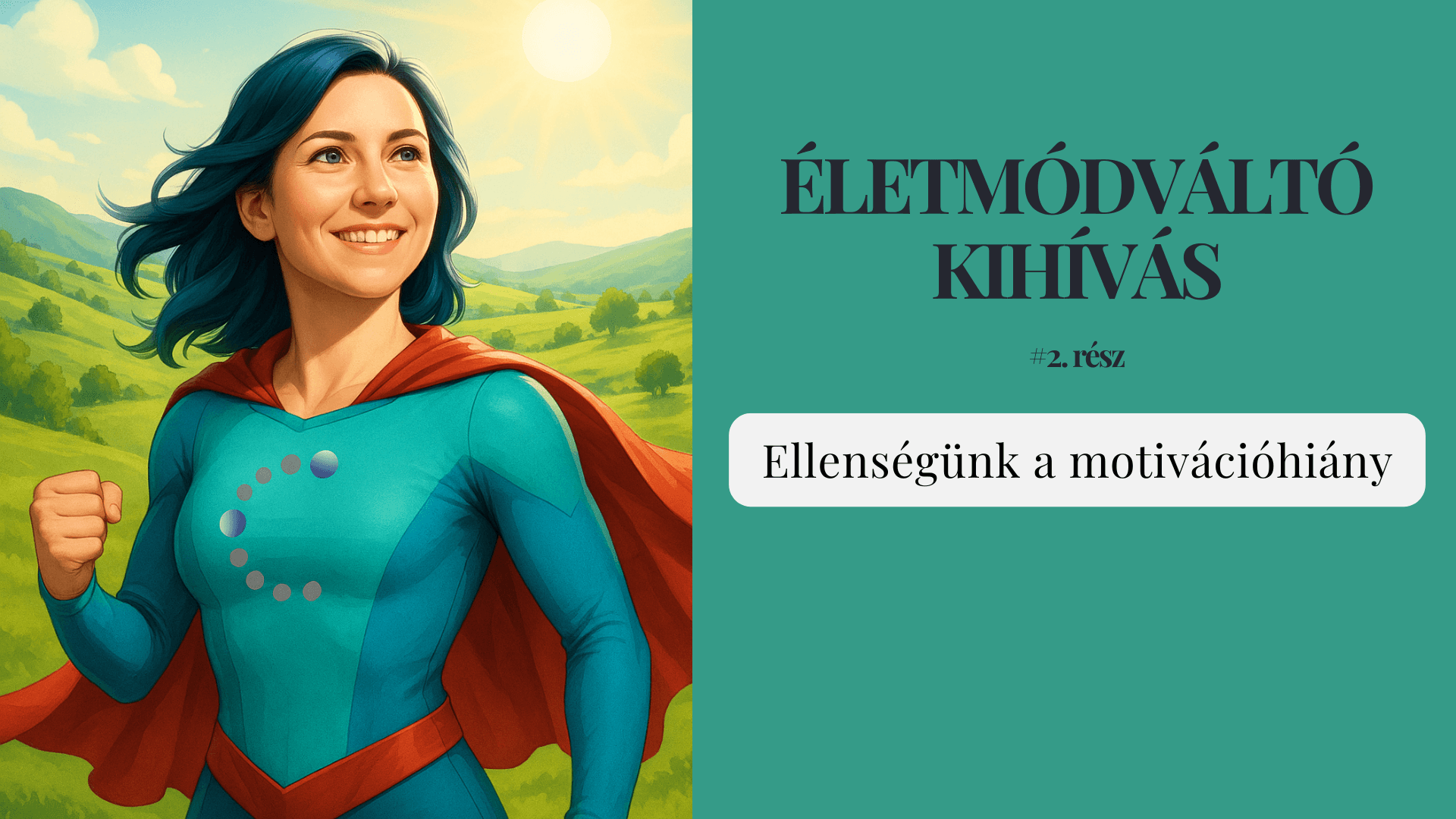A motiváció kulcsa benned van – ismerd fel, mi hajt valójában, és találd meg az önazonos lendületet a változáshoz!